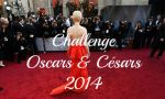 Challenge Oscars & Césars 2014